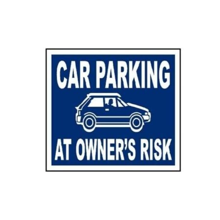 MP-431 Car Parking At Owners Risk Sign